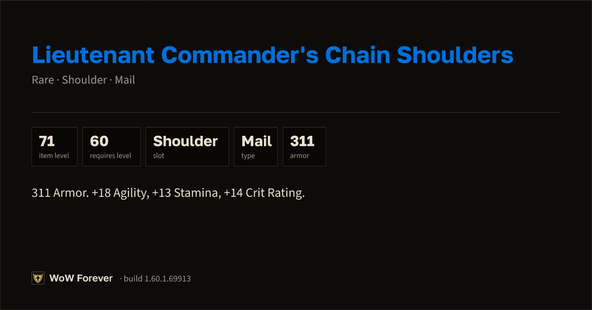 The preview card for Lieutenant Commander's Chain Shoulders - WoW Forever Item