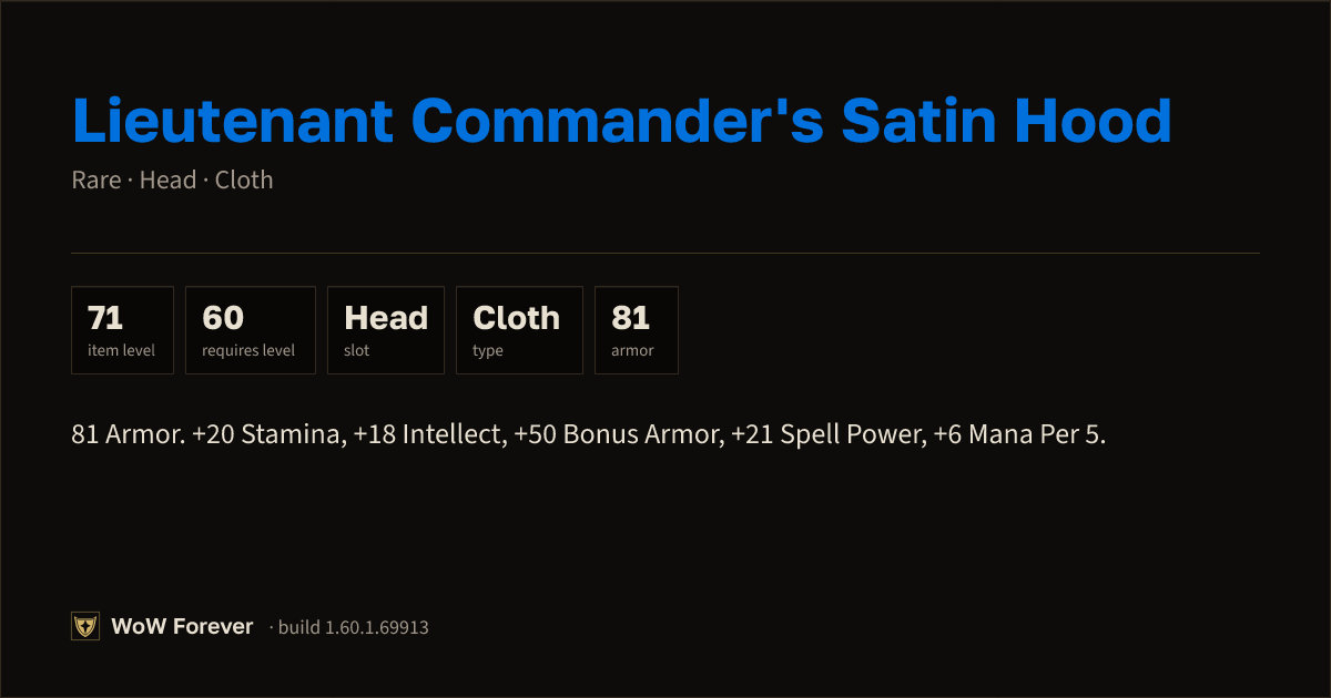 The preview card for Lieutenant Commander's Satin Hood - Rare Cloth Head
