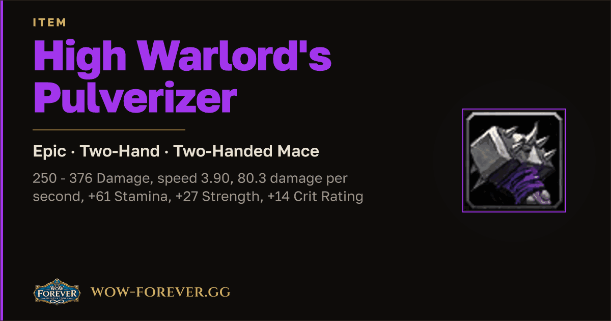 The preview card for High Warlord's Pulverizer