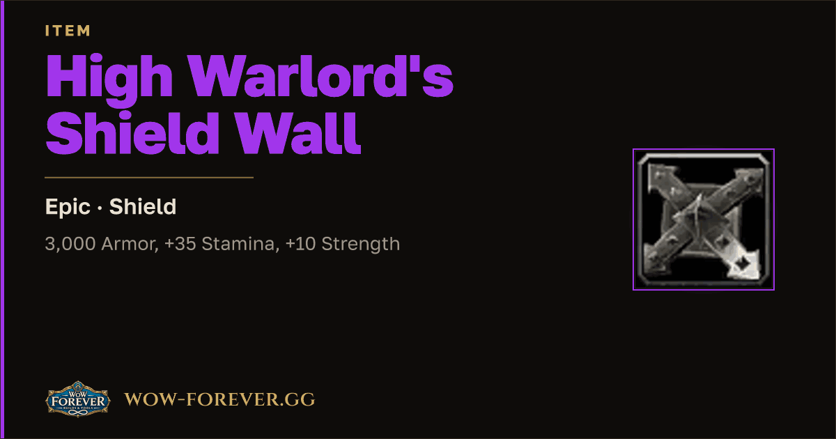 The preview card for High Warlord's Shield Wall