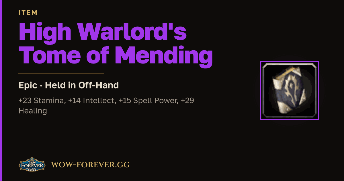 The preview card for High Warlord's Tome of Mending