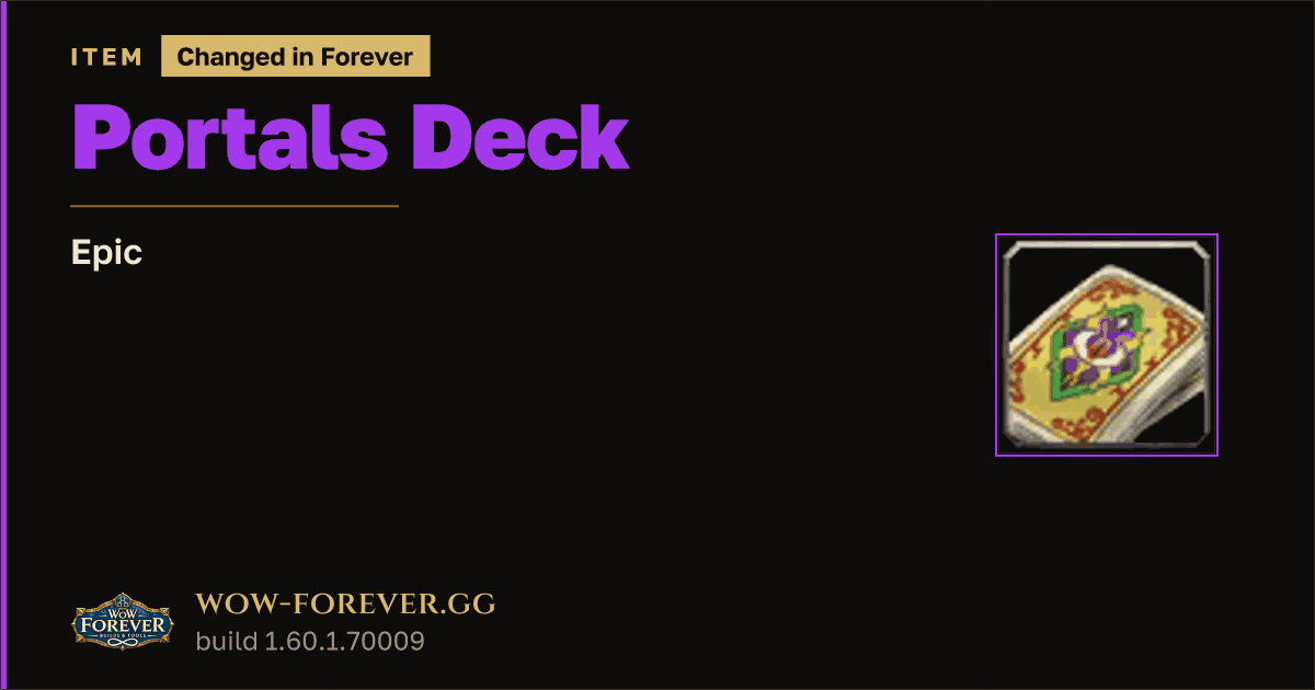 The preview card for Portals Deck - Epic Item, Item Level 1
