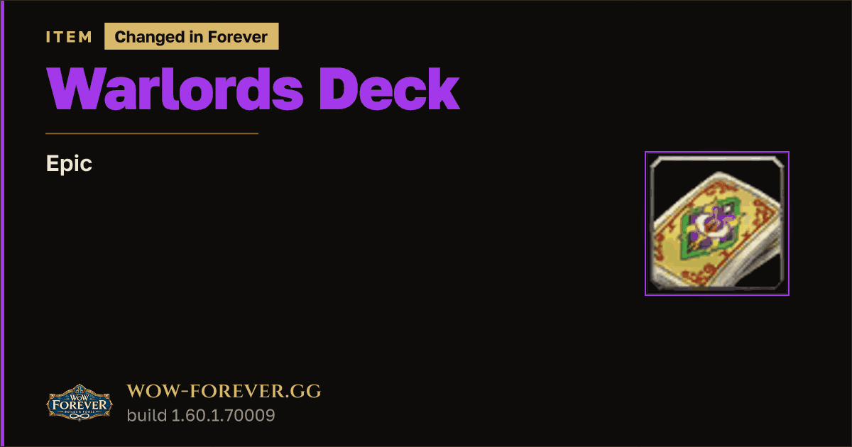 The preview card for Warlords Deck - Epic Item, Item Level 1