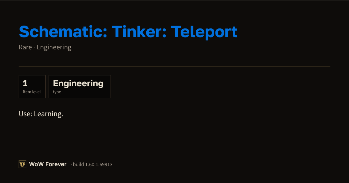 The preview card for Schematic: Tinker: Teleport - WoW Forever Item