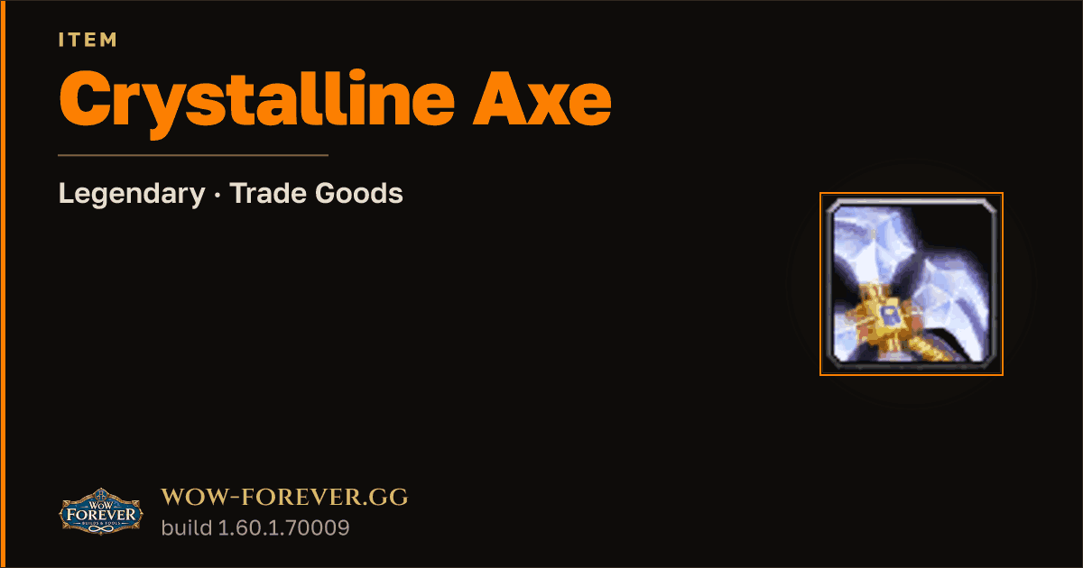 The preview card for Crystalline Axe - Legendary Trade Good