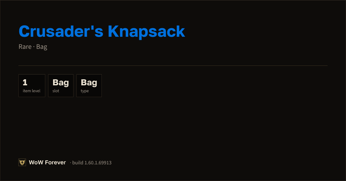 The preview card for Crusader's Knapsack - Rare Bag, Item Level 1