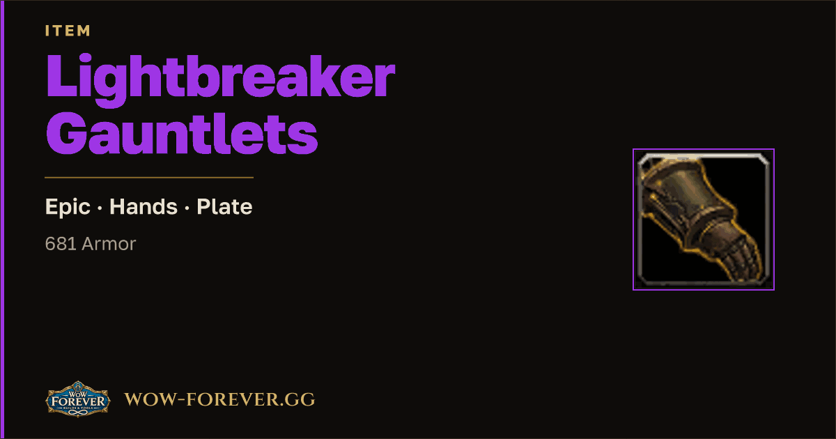 The preview card for Lightbreaker Gauntlets