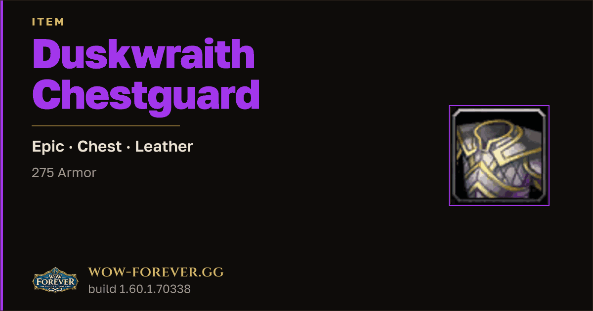The preview card for Duskwraith Chestguard