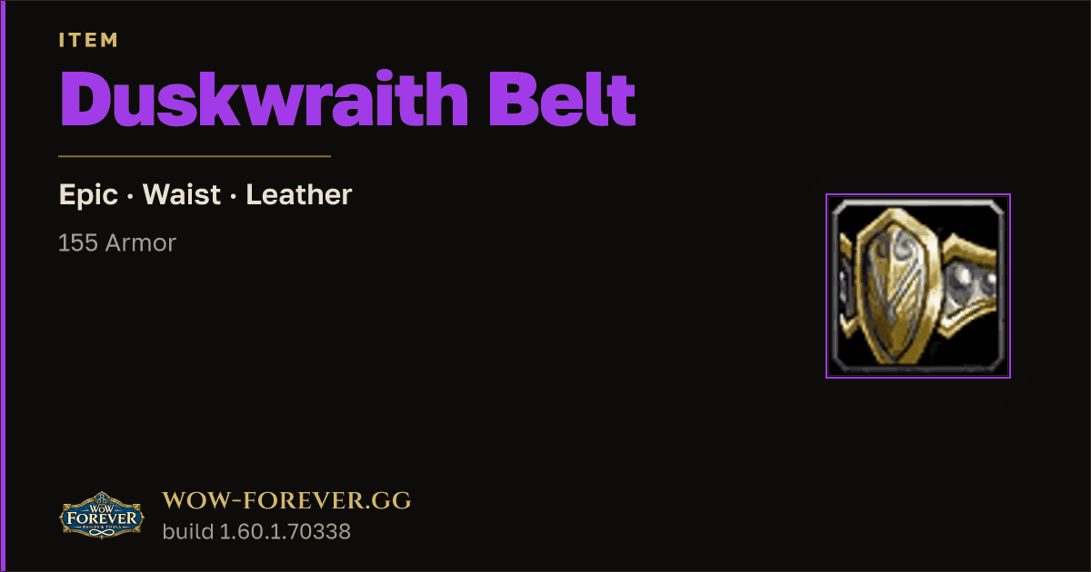 The preview card for Duskwraith Belt