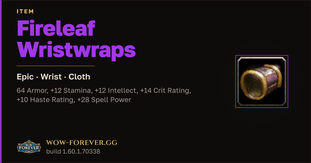 The preview card for Fireleaf Wristwraps
