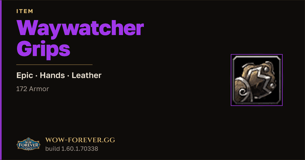 The preview card for Waywatcher Grips