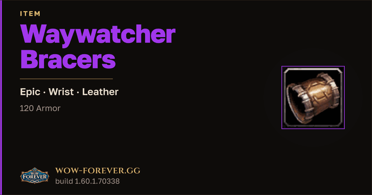 The preview card for Waywatcher Bracers