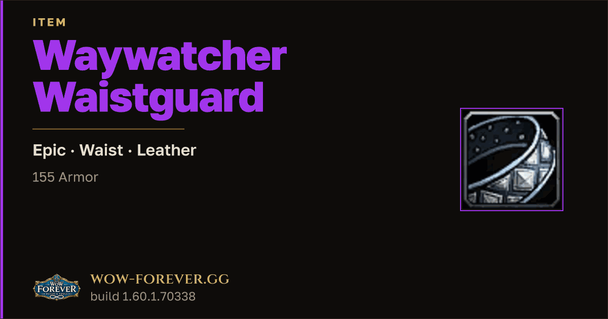 The preview card for Waywatcher Waistguard