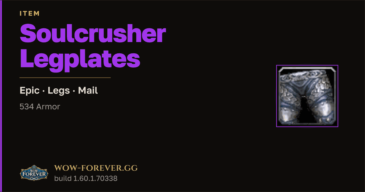 The preview card for Soulcrusher Legplates