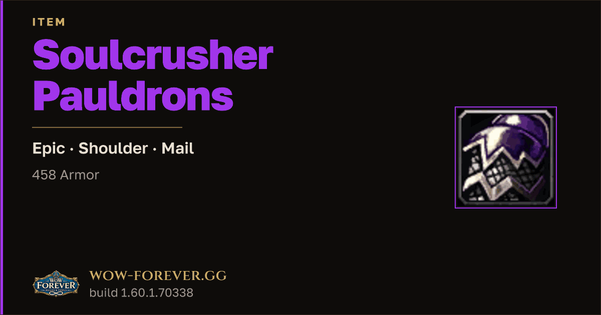 The preview card for Soulcrusher Pauldrons