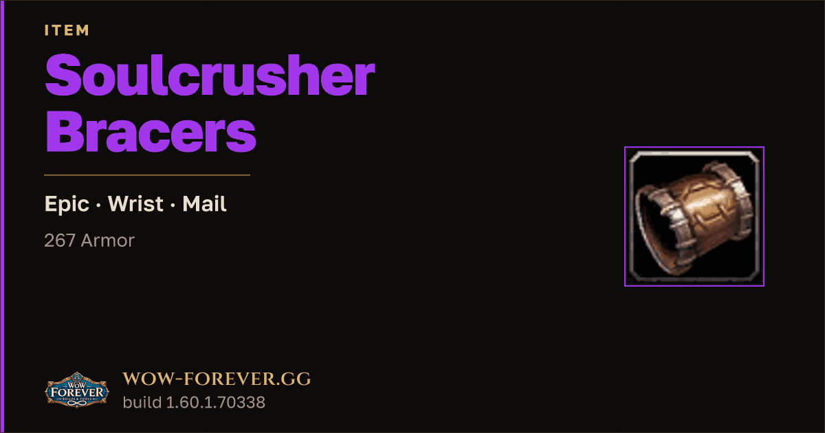 The preview card for Soulcrusher Bracers