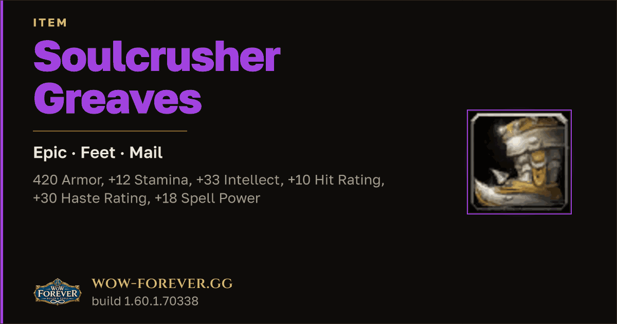The preview card for Soulcrusher Greaves