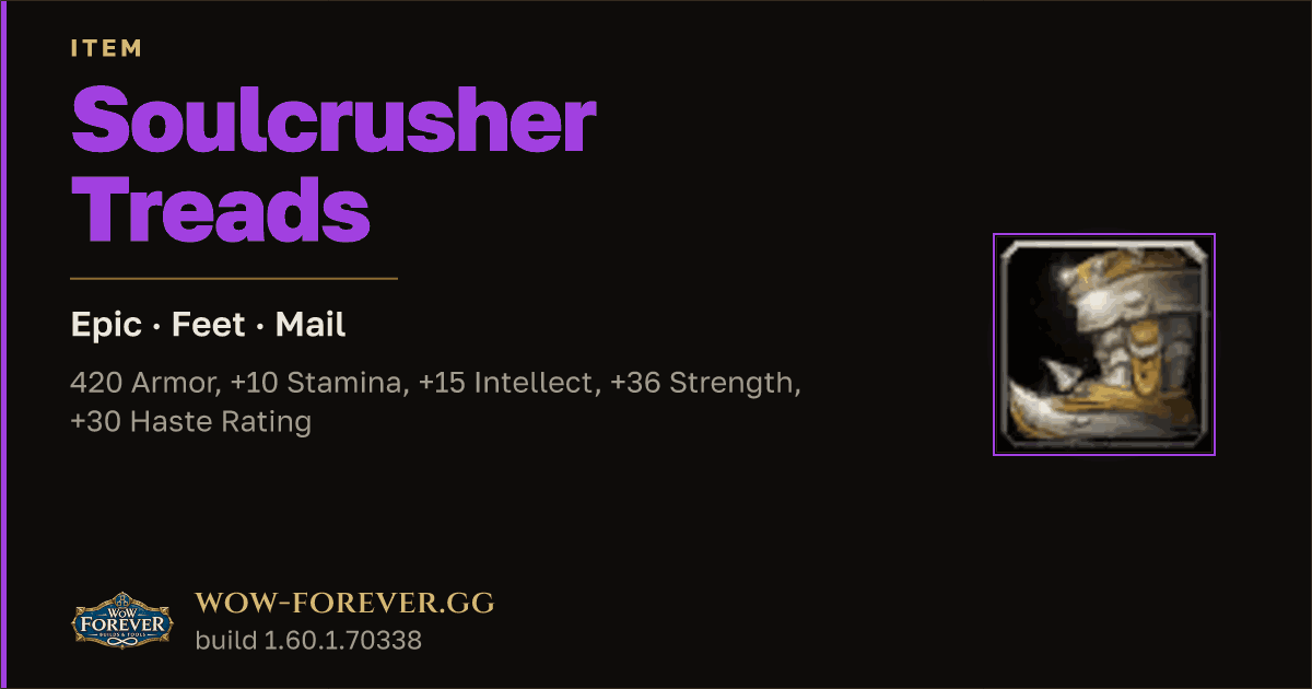 The preview card for Soulcrusher Treads