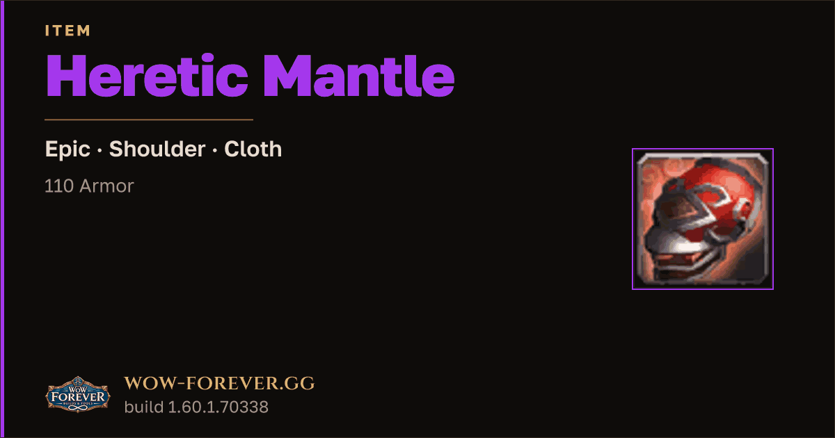 The preview card for Heretic Mantle