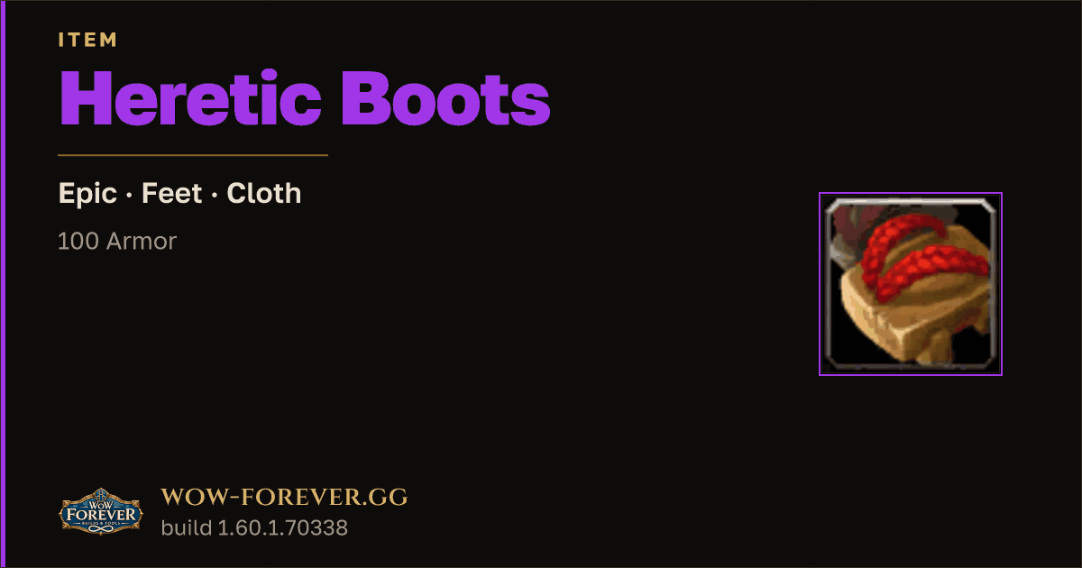 The preview card for Heretic Boots