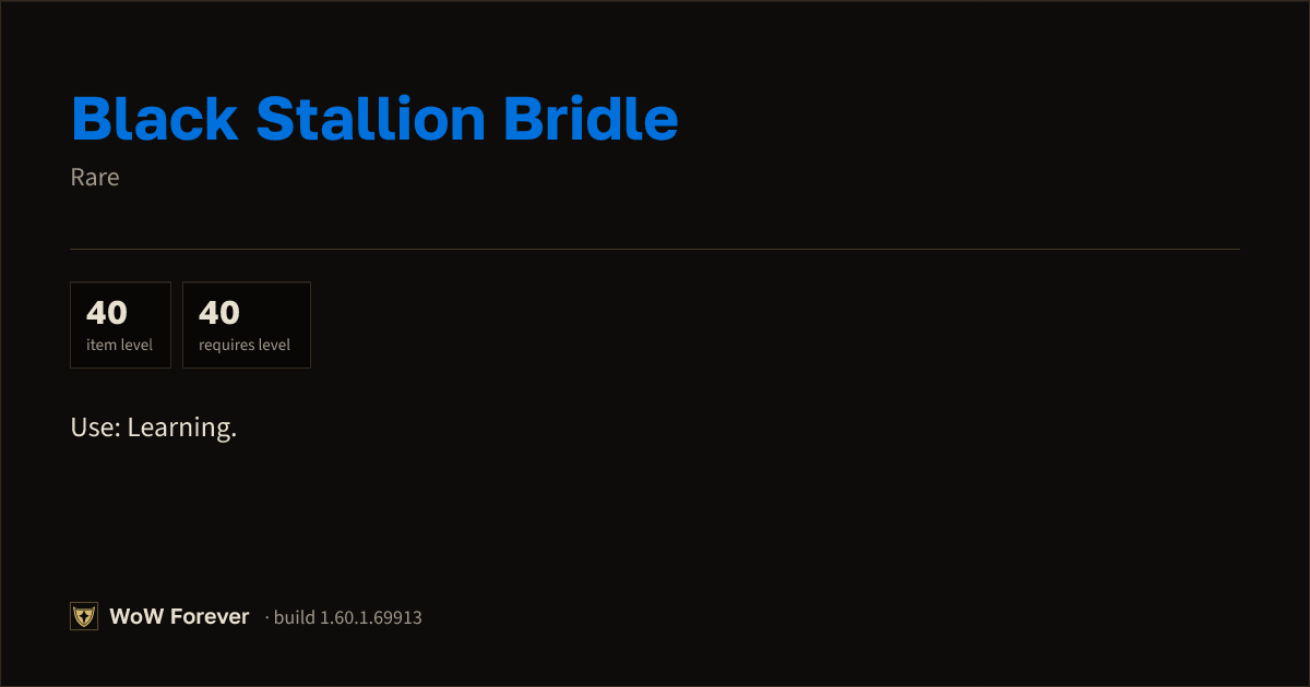 The preview card for Black Stallion Bridle - Rare Item, Item Level 40
