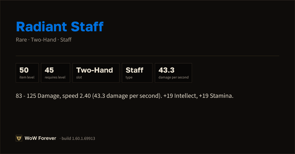 The preview card for Radiant Staff - Rare Two-Hand Staff, Item Level 50