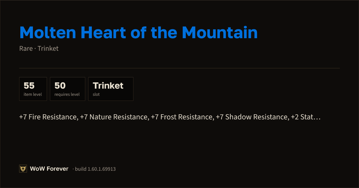 The preview card for Molten Heart of the Mountain - Rare Trinket