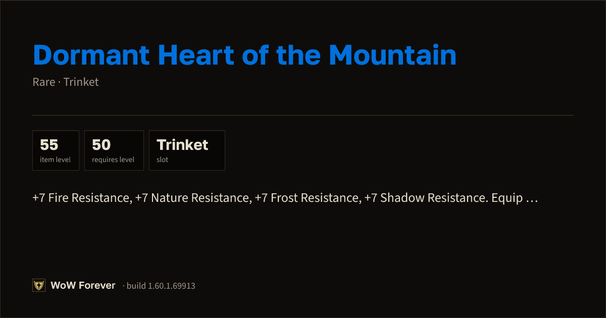 The preview card for Dormant Heart of the Mountain - Rare Trinket