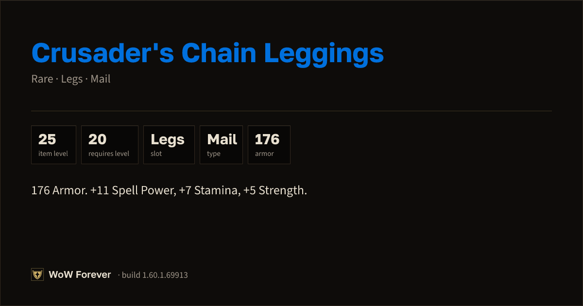 The preview card for Crusader's Chain Leggings - Rare Mail Legs