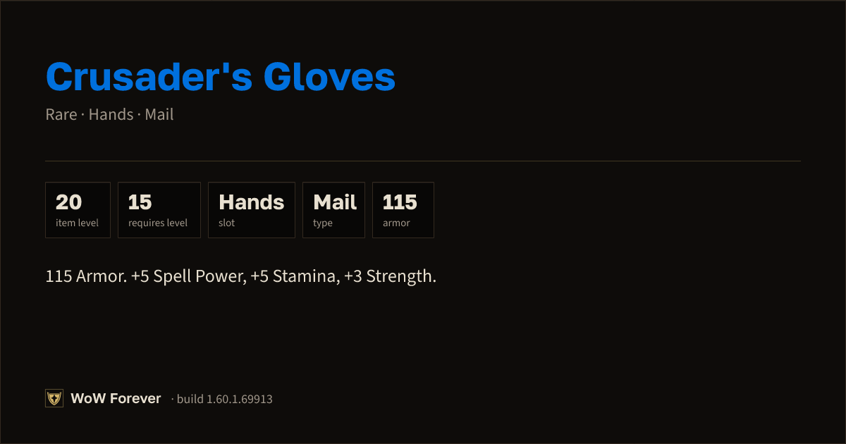 The preview card for Crusader's Gloves - Rare Mail Hands, Item Level 20