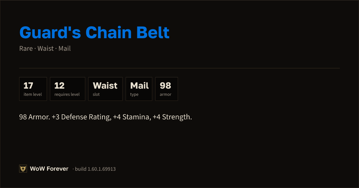 The preview card for Guard's Chain Belt - Rare Mail Waist, Item Level 17