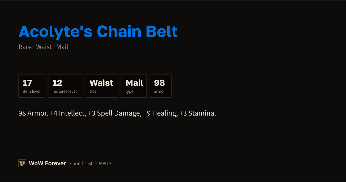 The preview card for Acolyte's Chain Belt - Rare Mail Waist