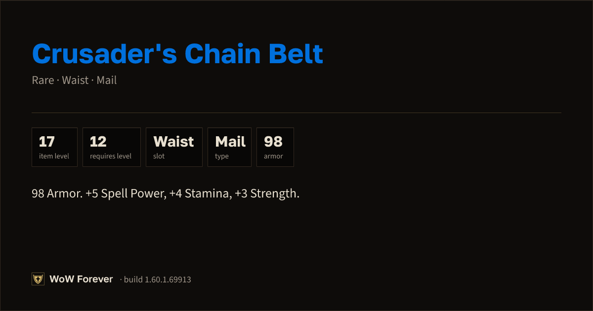 The preview card for Crusader's Chain Belt - Rare Mail Waist