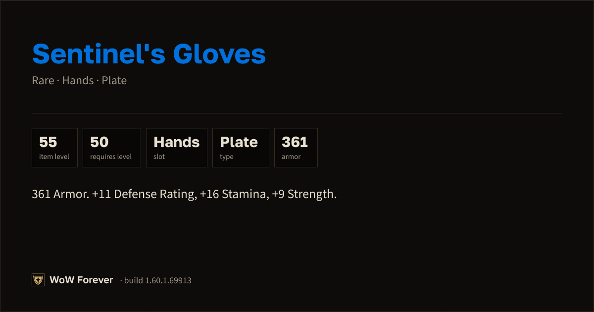 The preview card for Sentinel's Gloves - Rare Plate Hands, Item Level 55