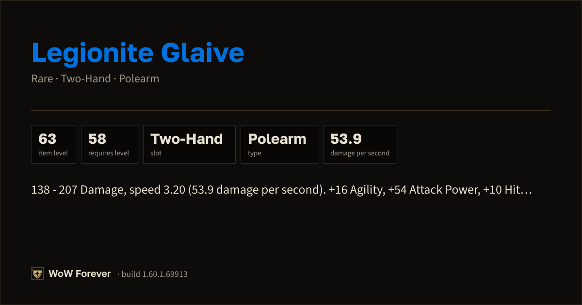 The preview card for Legionite Glaive - Rare Two-Hand Polearm
