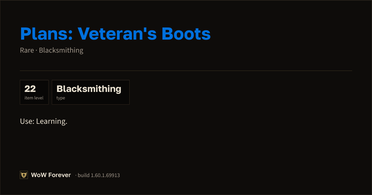 The preview card for Plans: Veteran's Boots - Rare Blacksmithing Recipe