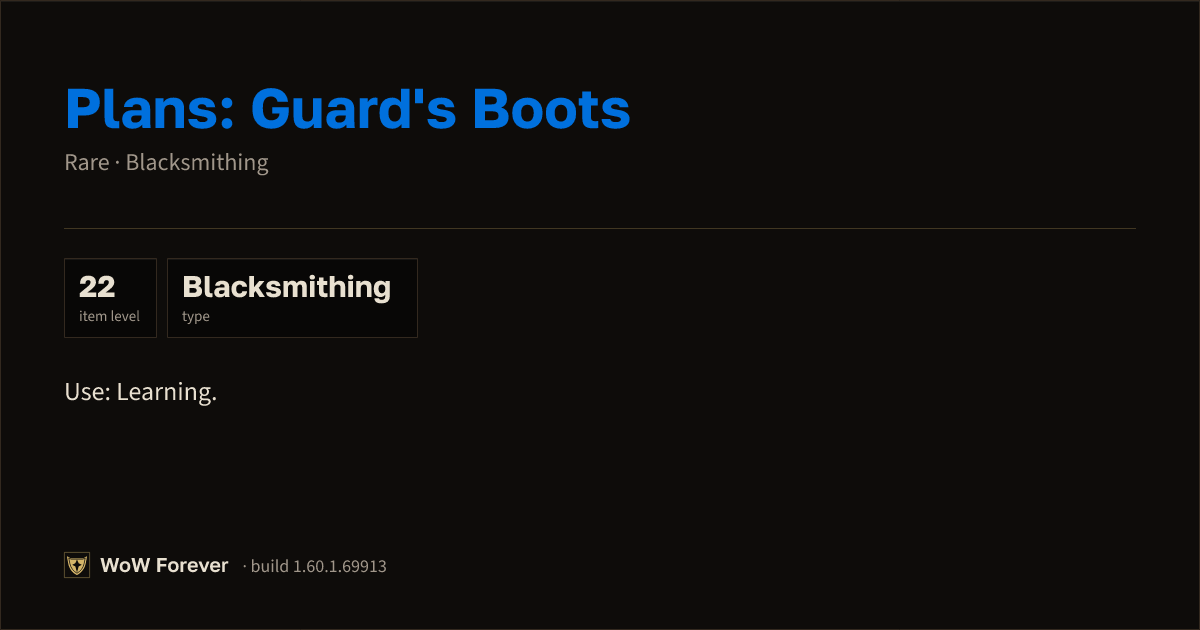 The preview card for Plans: Guard's Boots - Rare Blacksmithing Recipe