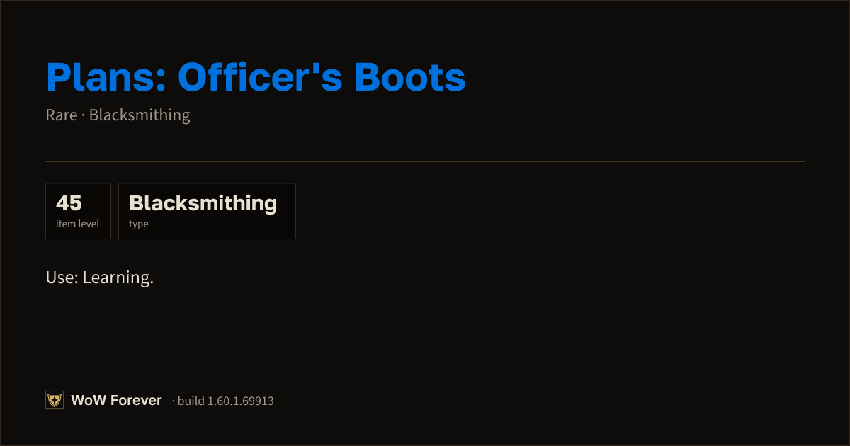 The preview card for Plans: Officer's Boots - Rare Blacksmithing Recipe