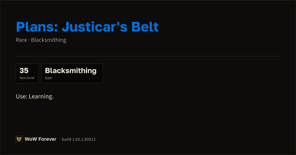 The preview card for Plans: Justicar's Belt - Rare Blacksmithing Recipe