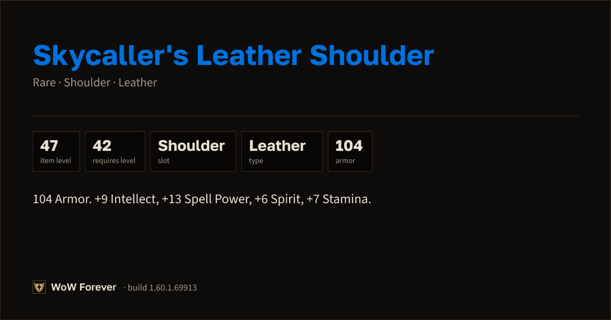 The preview card for Skycaller's Leather Shoulder - WoW Forever Item