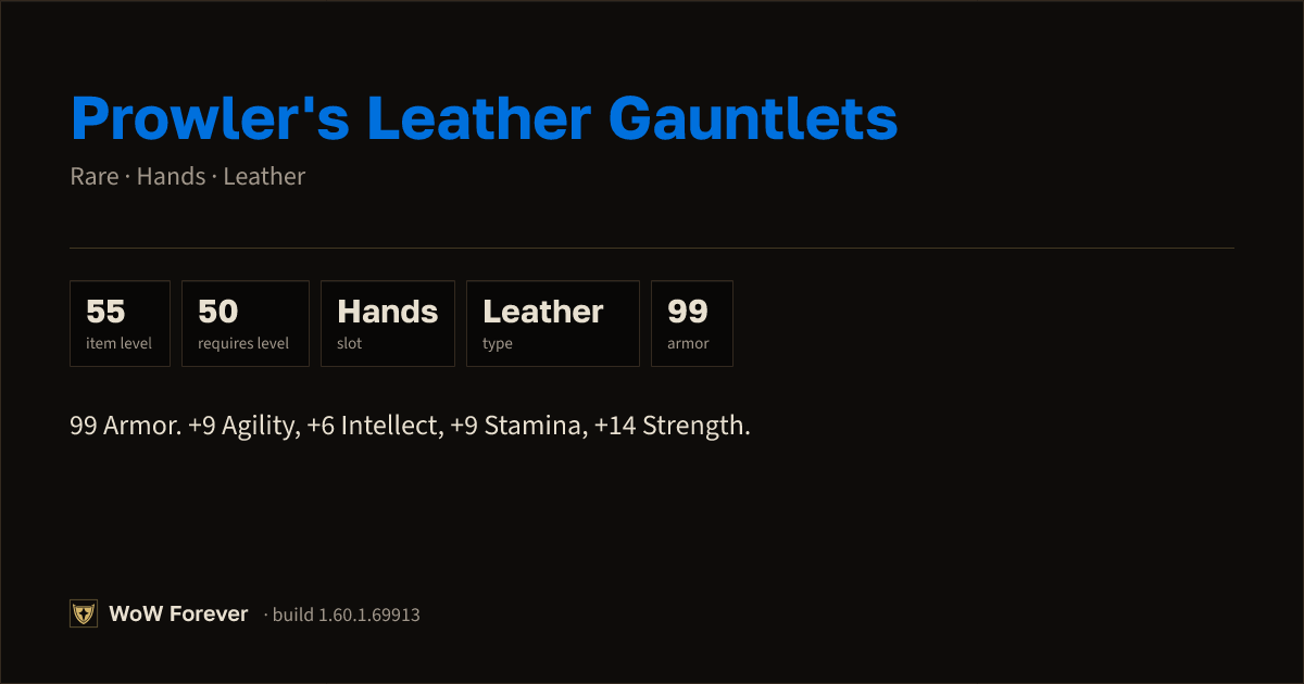 The preview card for Prowler's Leather Gauntlets - Rare Leather Hands