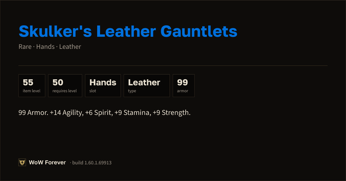 The preview card for Skulker's Leather Gauntlets - Rare Leather Hands