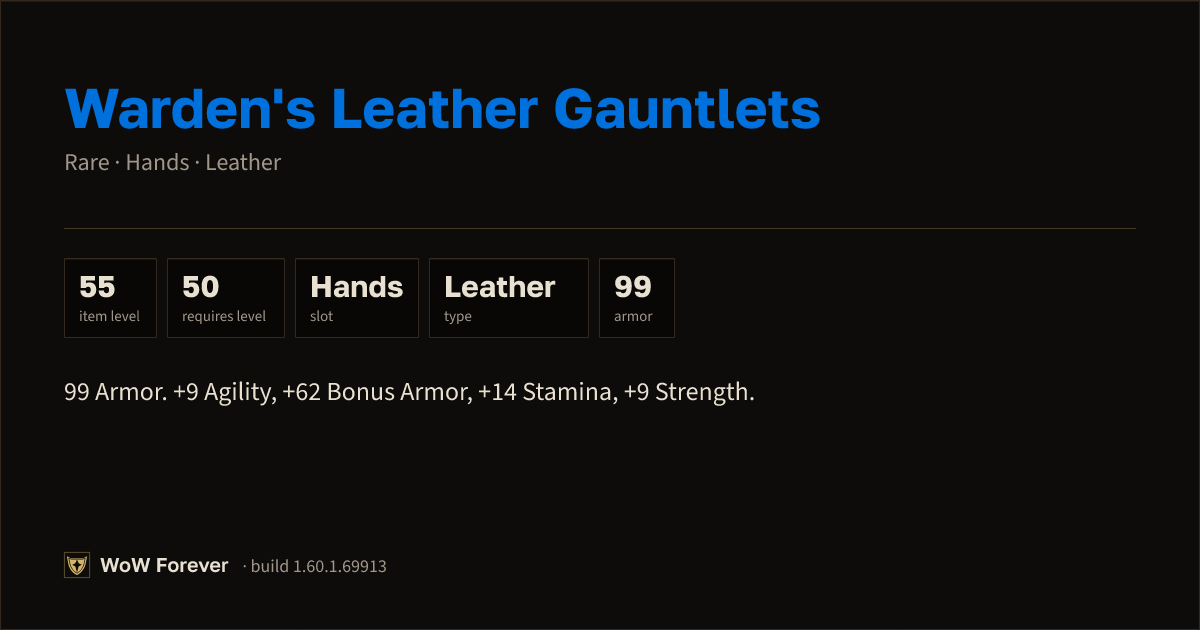 The preview card for Warden's Leather Gauntlets - Rare Leather Hands