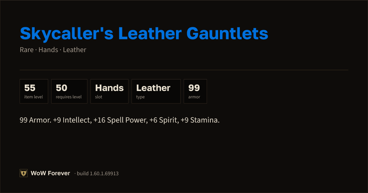 The preview card for Skycaller's Leather Gauntlets - Rare Leather Hands