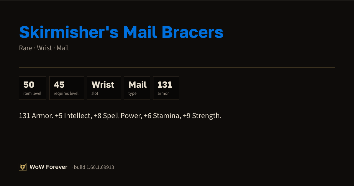 The preview card for Skirmisher's Mail Bracers - Rare Mail Wrist