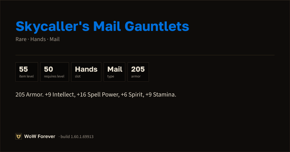The preview card for Skycaller's Mail Gauntlets - Rare Mail Hands