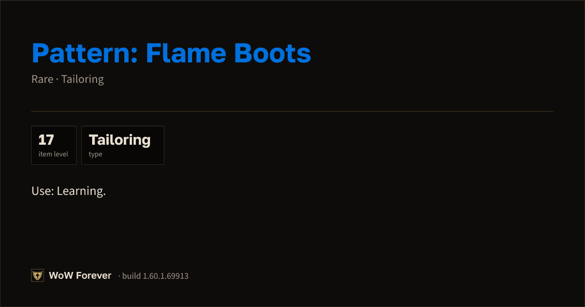 The preview card for Pattern: Flame Boots - Rare Tailoring Recipe