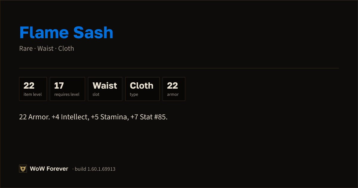 The preview card for Flame Sash - Rare Cloth Waist, Item Level 22