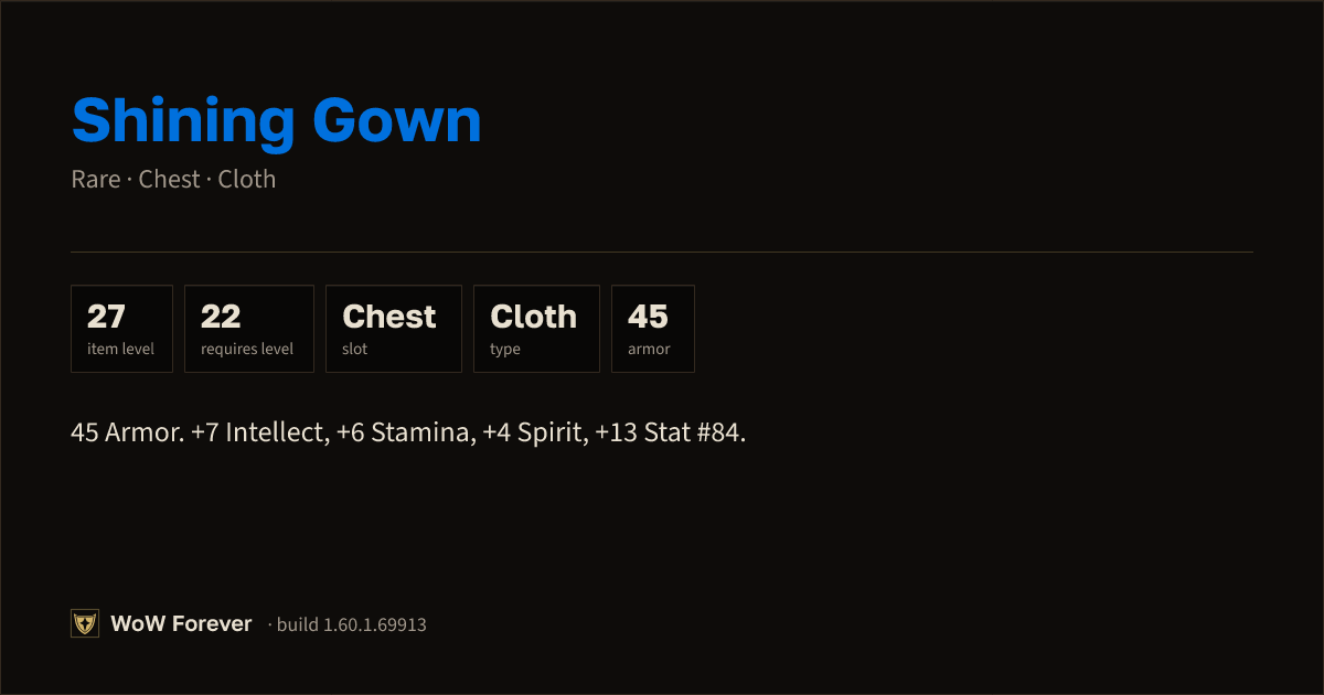 The preview card for Shining Gown - Rare Cloth Chest, Item Level 27
