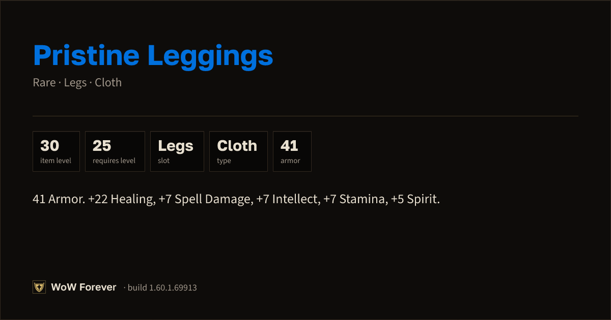 The preview card for Pristine Leggings - Rare Cloth Legs, Item Level 30